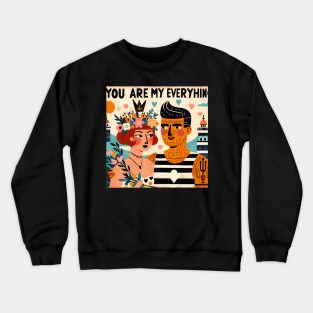 You are my everything - lover couple in tattoo and flowers portrait Crewneck Sweatshirt